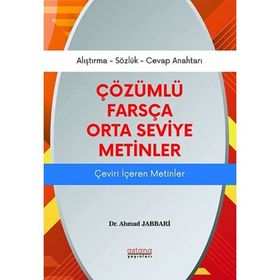 Çözümlü Farsça Orta Metinler - Ahmad Jabbari