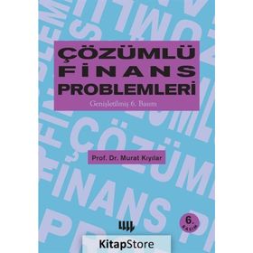 Çözümlü Finans Problemleri - Murat Kıyılar