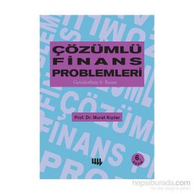 Çözümlü Finans Problemleri - Murat Kıyılar