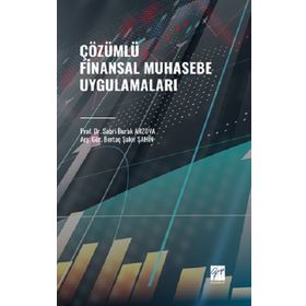 Çözümlü Finansal Muhasebe Uygulamaları Gazi Kitabevi