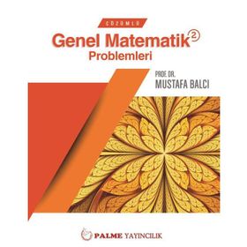 Çözümlü Genel Matematik Problemleri 2 - i ethem anar