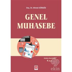 Çözümlü Genel Muhasebe Problemleri Ahmet Gökgöz Ekin Basım Yayın