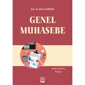 Çözümlü Genel Muhasebe Problemleri Ahmet Gökgöz Ekin Basım Yayın