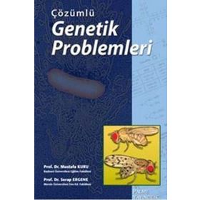 Çözümlü Genetik Problemleri / Mustafa Kuru / Palme Yayınları
