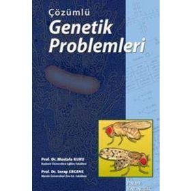 Çözümlü Genetik Problemleri / Mustafa Kuru / Palme Yayınları