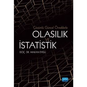 Çözümlü Güncel Örneklerle Olasılık Ve İstatistik - Hakan Eygü