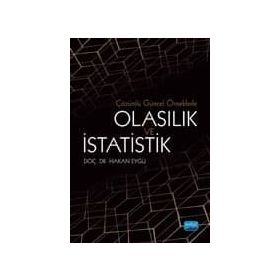 Çözümlü Güncel Örneklerle Olasılık Ve İstatistik - Hakan Eygü