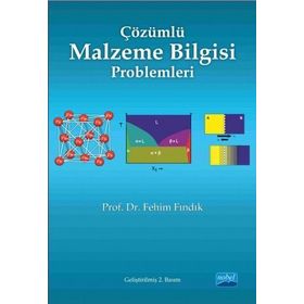 Çözümlü Malzeme Bilgisi Problemleri - Fehim Fındık
