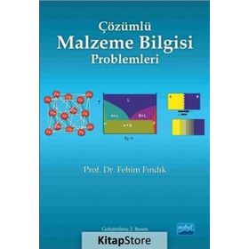Çözümlü Malzeme Bilgisi Problemleri - Fehim Fındık