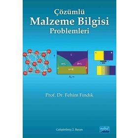 Çözümlü Malzeme Bilgisi Problemleri - Fehim Fındık