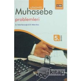 Çözümlü Muhasebe Problemleri - Dr. Fehmi Karasioğlu