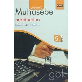 Çözümlü Muhasebe Problemleri - Dr. Fehmi Karasioğlu