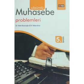 Çözümlü Muhasebe Problemleri - Fehmi Karasioğlu; Hakan Aracı