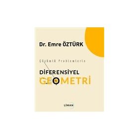 Çözümlü Problemlerle Diferensiyel Geometri - Liman Yayınevi