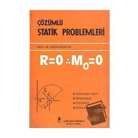 ÇÖZÜMLÜ STATIK PROBLEMLERI - HASAN ÖZOKLAV