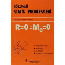 ÇÖZÜMLÜ STATIK PROBLEMLERI - TURGUT HAKTANIR