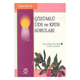 ÇÖZÜMLÜ ÜDS -KPDS SORULARI - KENAN DİKİLİTAŞ