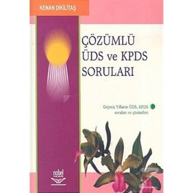 ÇÖZÜMLÜ ÜDS -KPDS SORULARI - KENAN DİKİLİTAŞ
