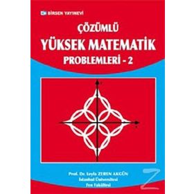 Çözümlü Yüksek Matematik Problemleri 2 - Erhan Pişkin