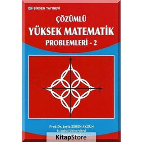 Çözümlü Yüksek Matematik Problemleri 2 - Erhan Pişkin