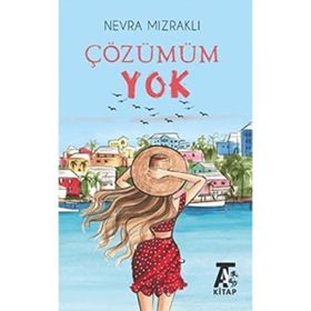 Çözümüm Yok - Nevra Mızraklı