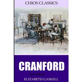 Cranford - Elizabeth Gaskell
