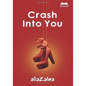 CRASH INTO YOU - RONI LOREN
