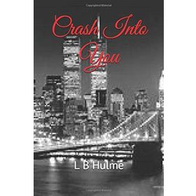 CRASH INTO YOU - RONI LOREN