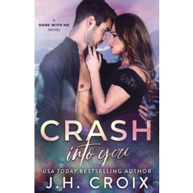 CRASH INTO YOU - RONI LOREN