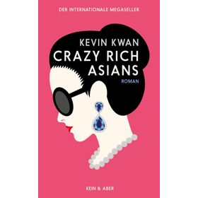 Crazy Rich Asians - Kevin Kwan