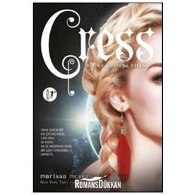 Cress - Bir Ay Günlüğü Kitabı - Marissa Meyer