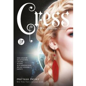 Cress - Marissa Meyer