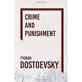 Crime and Punishment - Fyodor Mihailoviç Dostoyevski