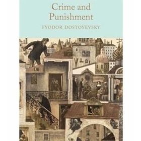 Crime and Punishment - Fyodor Mihailoviç Dostoyevski