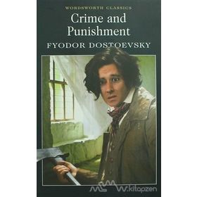 Crime and Punishment - Fyodor Mihailoviç Dostoyevski