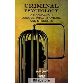 Criminal Psychology - Hans Gross