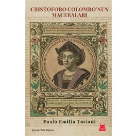 Cristoforo Colombonun Maceraları - Paolo Emilio Taviani