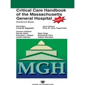 CRITICAL CARE HANDBOOK OF THE MASSACHUSETTS GENERAL HOSPITAL - KOLEKTIF