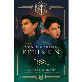 Critical Role Vox Machina Kith Kin - Marieke Nijkamp