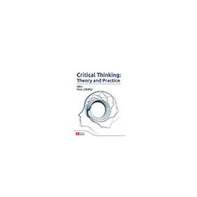 Critical Thinking Theory and Practice - Pegem Akademi Yayıncılık