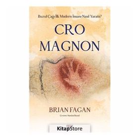 Cro Magnon Brian Fagan Say Yayınları