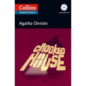 CROOKED HOUSE +CD (AGATHA CHRISTIE READERS) - AGATHA CHRISTIE
