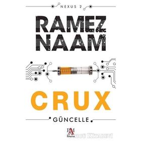 Crux - Güncelle - Ramez Naam