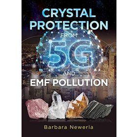 Crystal Protection From 5G and EMF Pollution