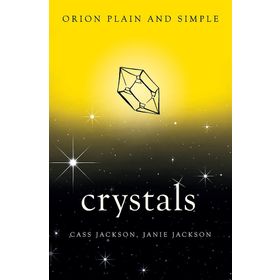 Crystals, Orion Plain and Simple Kitap