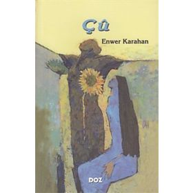 Çu - Enwer Karahan