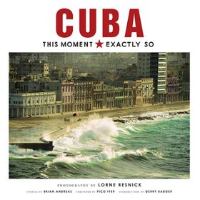 Cuba: This Moment, Exactly So - Kolektif