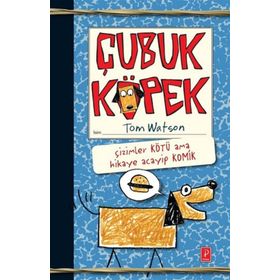 ÇUBUK KÖPEK - TOM WATSON