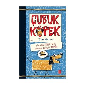 ÇUBUK KÖPEK - TOM WATSON