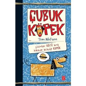 ÇUBUK KÖPEK - TOM WATSON